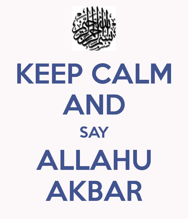 keep-calm-say-allahu-akbar