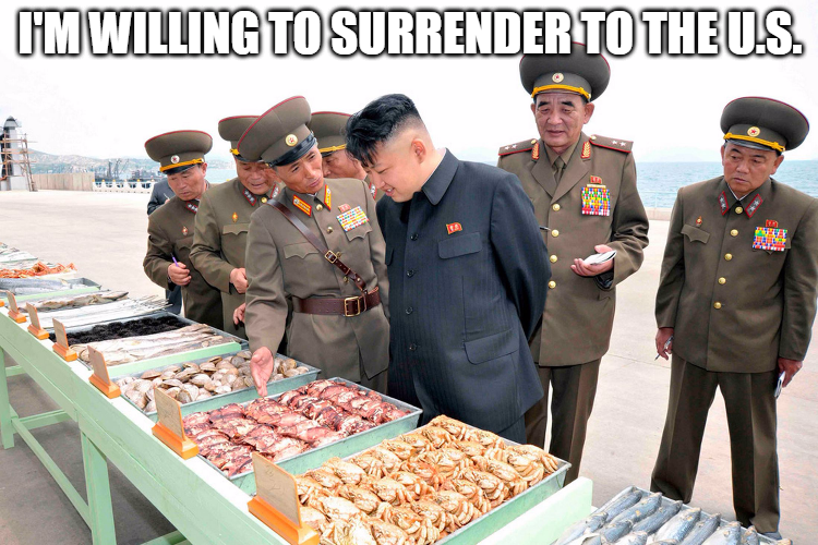 kim jong un is willing to surrender to the US
